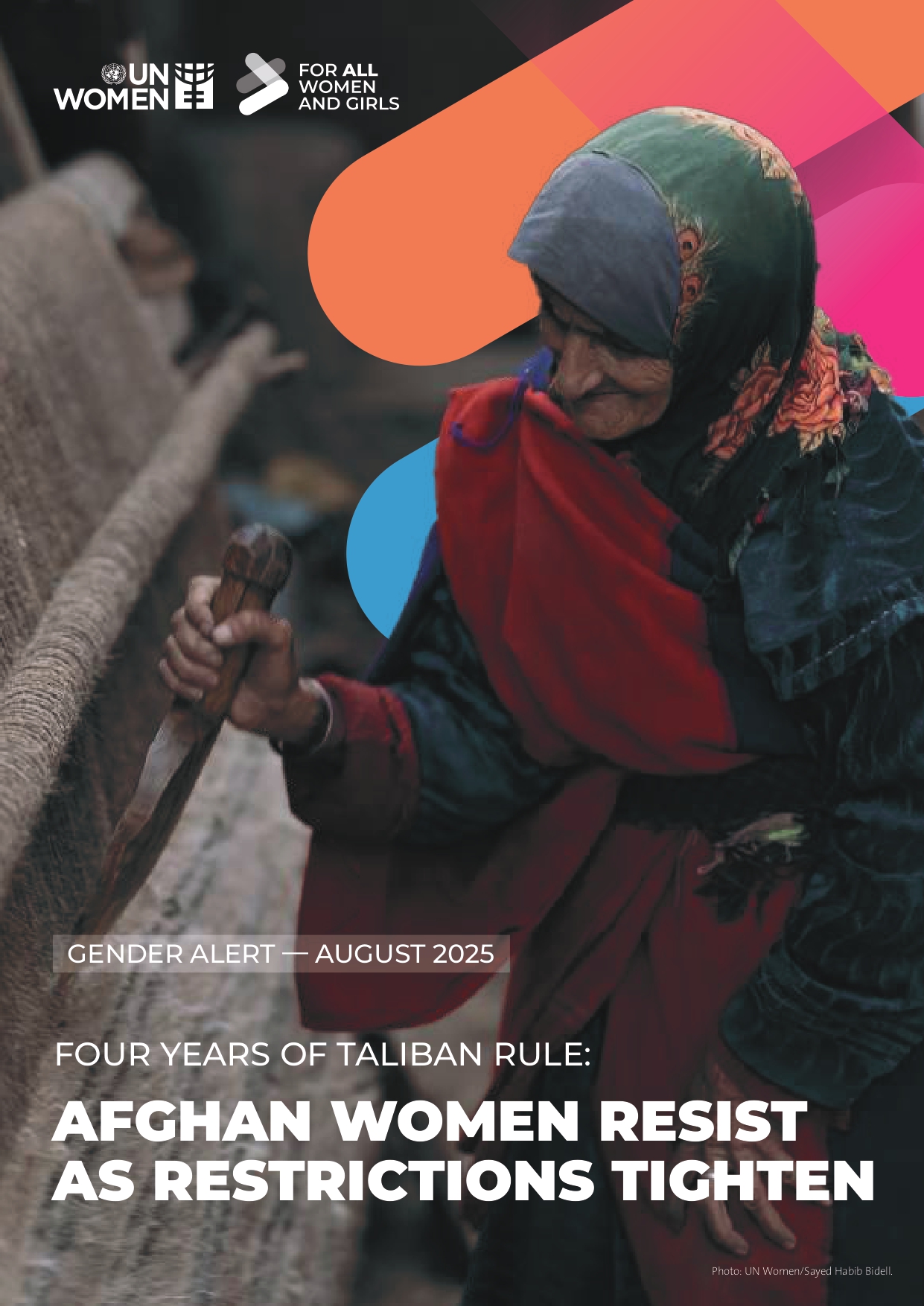 FOUR YEARS OF TALIBAN RULE:  AFGHAN WOMEN RESIST  AS RESTRICTIONS TIGHTEN